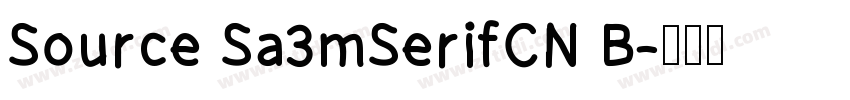 Source Sa3mSerifCN B字体转换